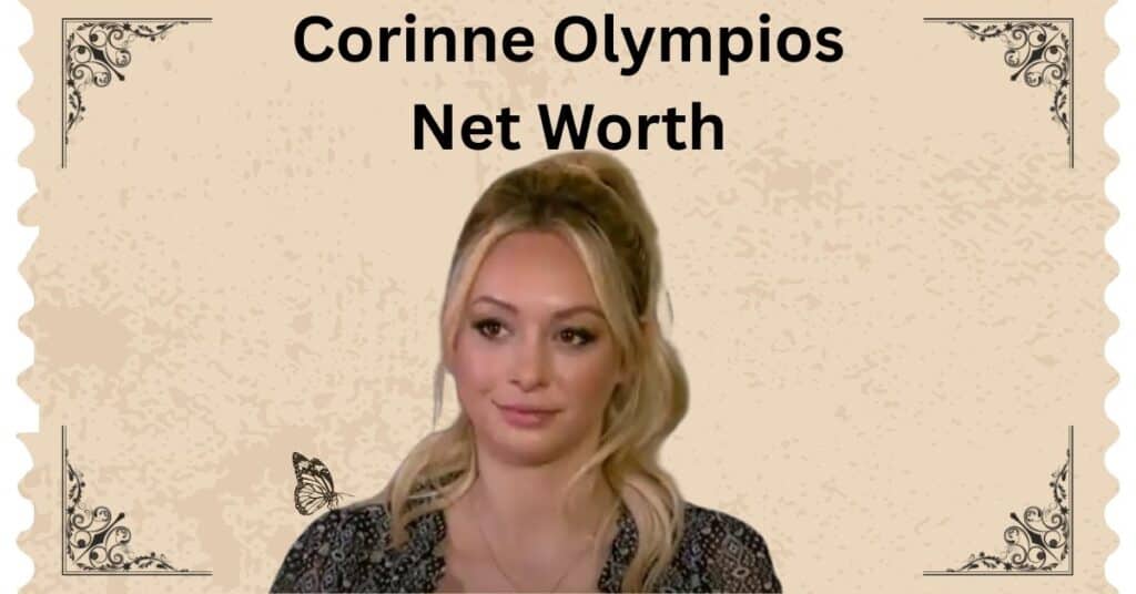 Corinne Olympios Net Worth