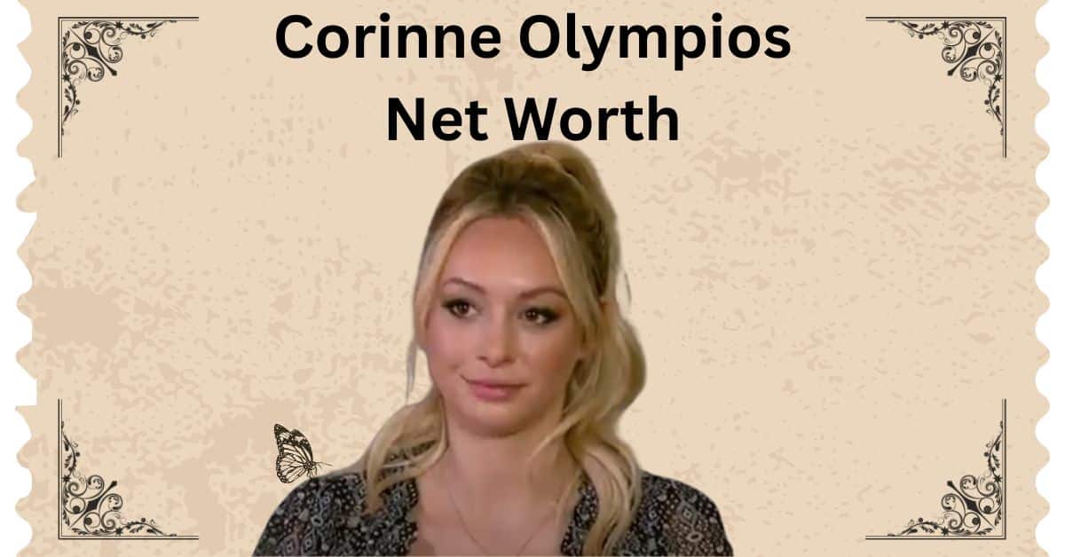 Corinne Olympios Net Worth